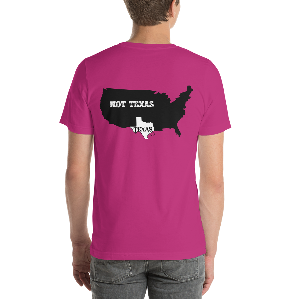 United States of Texas, Texas not texas, map of texas, texas pride unisex t-shirt