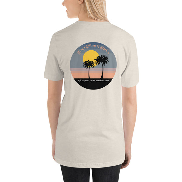 Life is Great in the Sunshine State Unisex Shirt