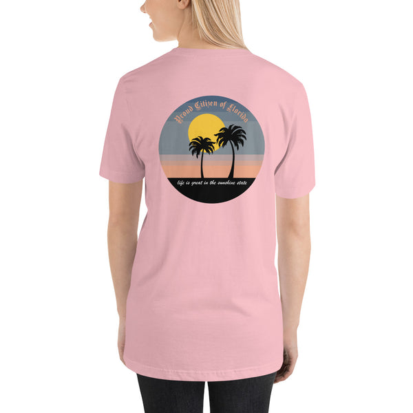 Life is Great in the Sunshine State Unisex Shirt