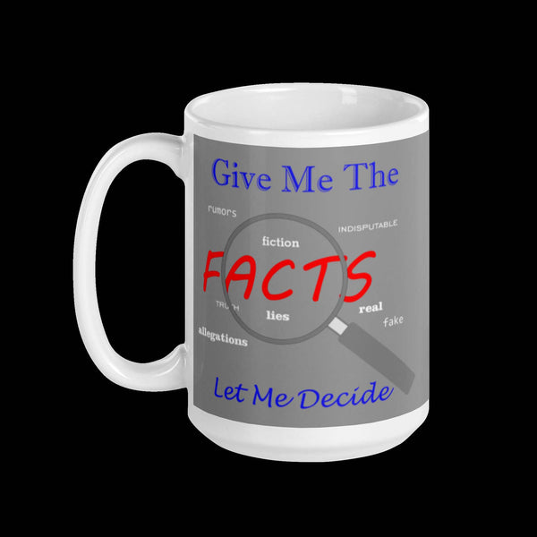 Give Me The Facts Light Grey Coffie Mug